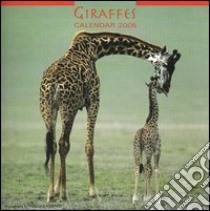 Giraffes. Calendario 2005 libro