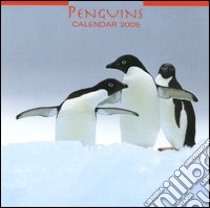 Penguins. Calendario 2005 libro