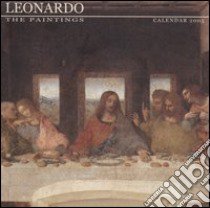 Leonardo Paintings. Calendario 2005 libro