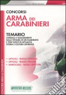 Concorsi Arma dei carabinieri. Temario libro