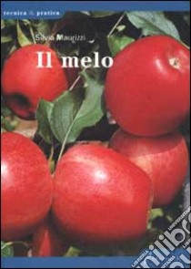 Il melo libro di Maurizzi Silvia