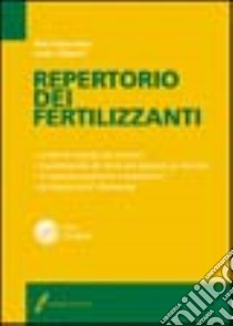 Repertorio dei fertilizzanti libro di Papasidero Rita - Valmori Ivano