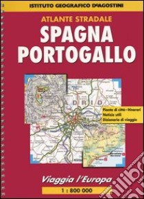 Viaggia l'Europa. Spagna, Portogallo 1:800 000 libro