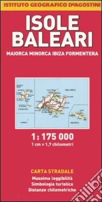 Isole Baleari. Maiorca, Minorca, Ibiza, Formentera 1:175.000 libro