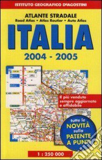 Atlante stradale Italia 1:250.000 2004-2005 libro