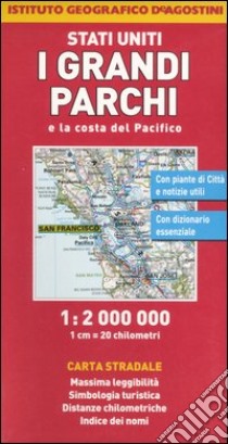 Stati Uniti. I grandi parchi e la costa Pacifico 1:2.000.000 libro