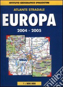 Atlante stradale Europa 1:800.000 2004-2005 libro