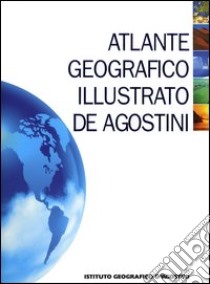 Atlante geografico illustrato libro