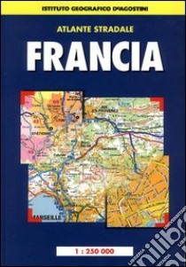 Atlante stradale Francia 1:250.000 libro