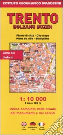 Bolzano 1:7.500. Trento 1:10.000. Ediz. multilingue libro