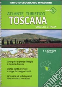 Viaggia l'Italia. Toscana 1:200 000 libro