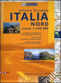 Atlante stradale. Italia. Nord 1:180.000 libro