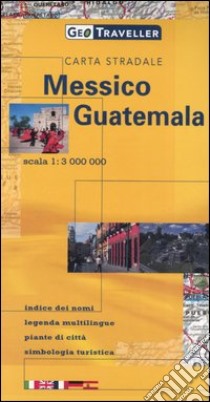 Messico, Guatemala. Carta stradale 1:3.000.000 libro