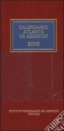 Calendario atlante De Agostini 2006 libro