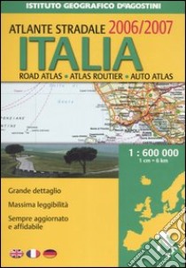 Atlante stradale Italia 1:600.000 2006-2007 libro