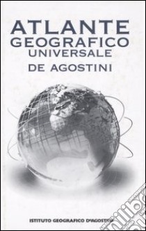 Atlante geografico universale libro