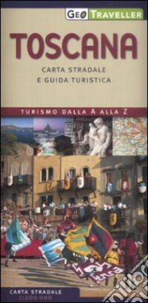 Toscana. Carta stradale e guida turistica. 1:200.000 libro