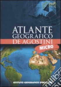 Micro atlante geografico De Agostini libro