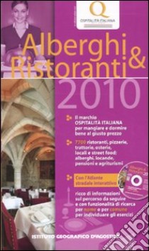 Alberghi & ristoranti 2010. Con CD-ROM libro