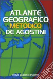 Atlante geografico metodico 2010-2011. Con Carte mute libro