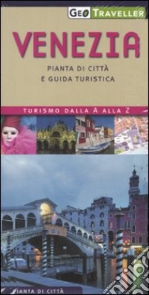 Venezia. Pianta della città e guida turistica. Con pianta 1:5.000 libro