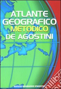 Atlante geografico metodico 2011-2012 libro