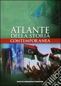 Atlante della storia contemporanea libro