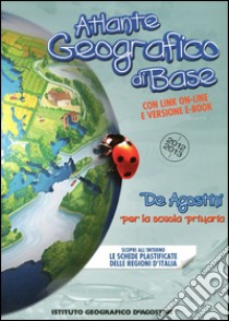 Atlante geografico di base. Con CD-ROM libro