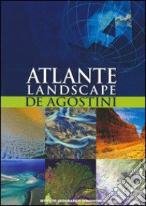 Atlante landscape De Agostini libro