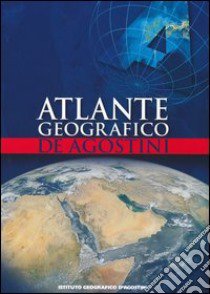 Atlante geografico De Agostini libro