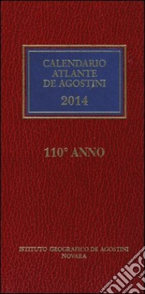 Calendario atlante De Agostini 2014. Con aggiornamento online libro