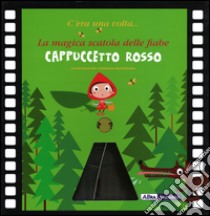 Cappuccetto Rosso. La magica scatola delle fiabe. Ediz. illustrata. Con gadget libro di Kopecková Veronika