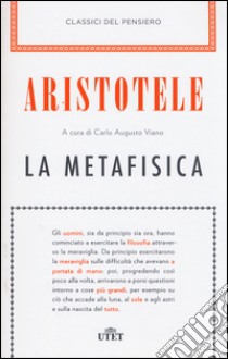 La metafisica libro di Aristotele; Viano C. A. (cur.)