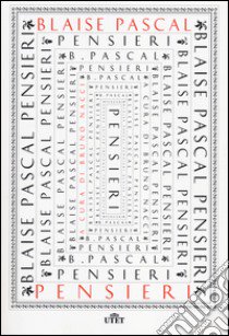 Pensieri libro di Pascal Blaise; Nacci B. (cur.)