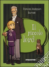 Il piccolo lord libro di Burnett Frances H.