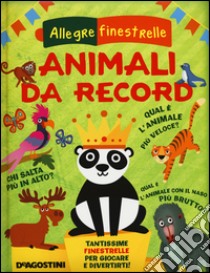 Animali da record libro di Fontana Mattia