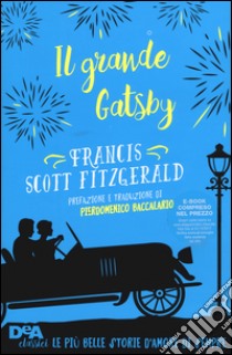 Il grande Gatsby. Con e-book libro di Fitzgerald Francis Scott