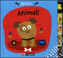 Animali. Brillini. Ediz. illustrata libro di Ackland Nick