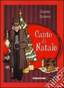 Canto di Natale libro di Dickens Charles