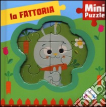 La fattoria. Mini puzzle. Ediz. a colori libro di Deiana Valentina