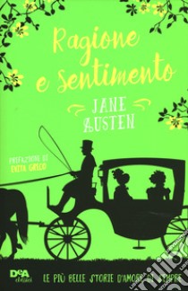 Ragione e sentimento. Con e-book libro di Austen Jane