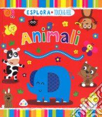 Animali. Ediz. a colori libro di Bradley Jennie; Ackland Nick