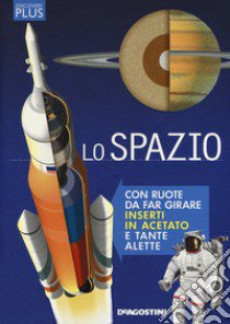 Lo spazio. Discovery plus. Ediz. a spirale libro di Green Jen