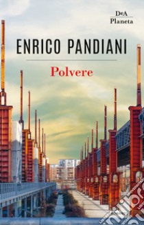 Polvere libro di Pandiani Enrico