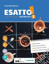 Esatto! Con quaderno operativo e prontuario. Ediz. tematica. Per la Scuola media. Con ebook. Con espansione online. Con DVD-ROM. Vol. 2: Aritmetica-Geometria libro di Montemurro Anna