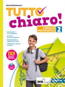 Tutto chiaro! Con quaderno e prontuario. Ediz. curricolare. Per la Scuola media. Con e-book. Con espansione online. Vol. 2 libro di Montemurro Anna