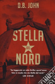 Stella del Nord libro di John D. B.