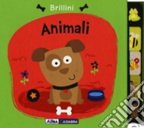 Animali. Brillini. Nuova ediz. libro di Ackland Nick