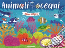 Animali degli oceani. Ediz. a colori libro di Nicholls-Diver Amy