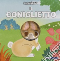 Il coniglietto. Ediz. a colori libro di Huang Yu-Hsuan